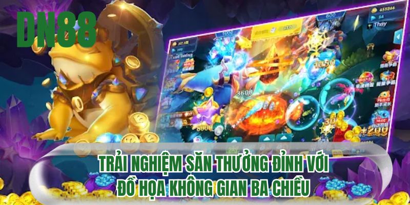 Trải nghiệm săn thưởng đỉnh với đồ họa không gian ba chiều